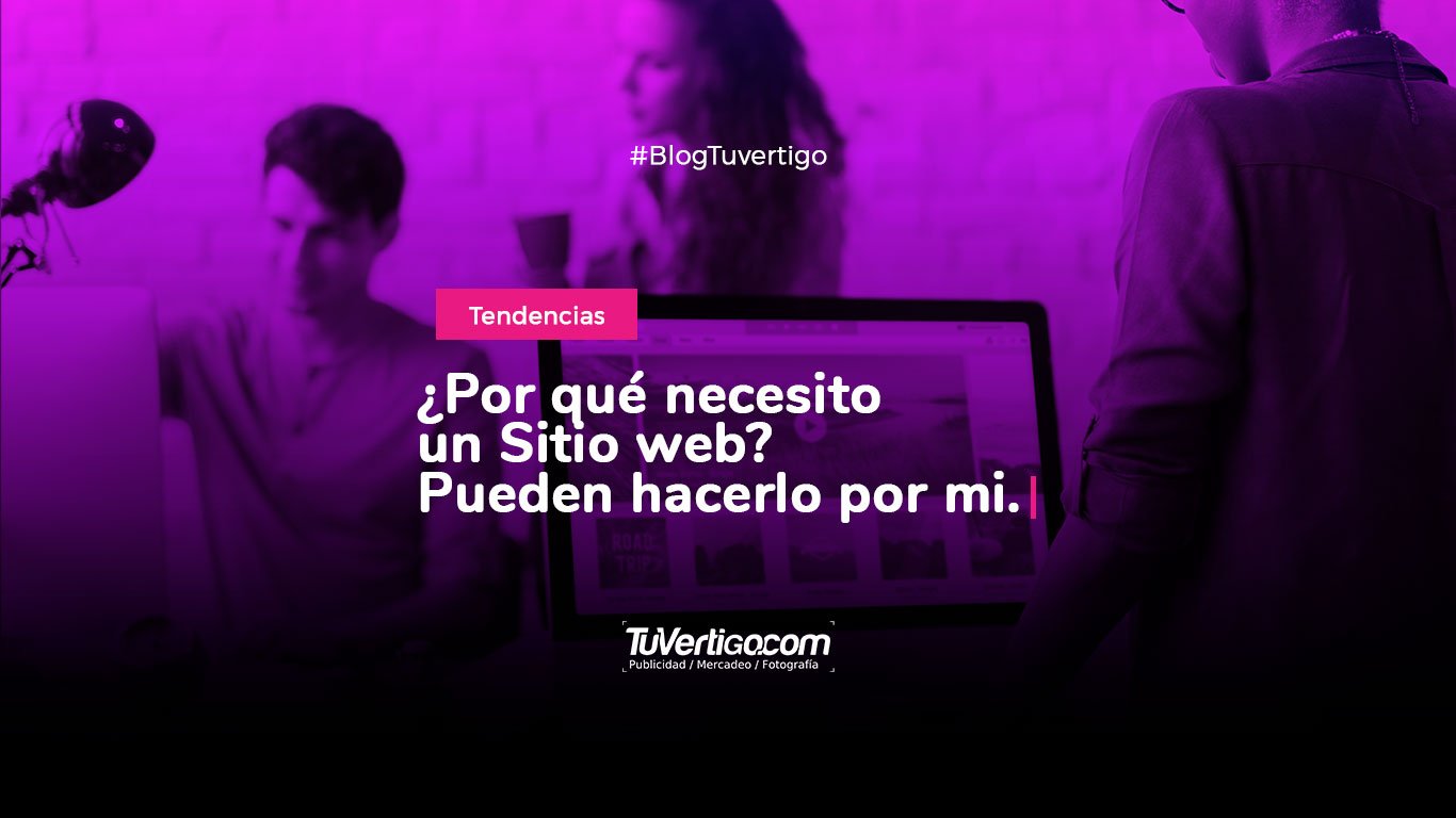 ¿Necesito un sitio web?